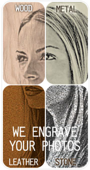 We engrave your photos